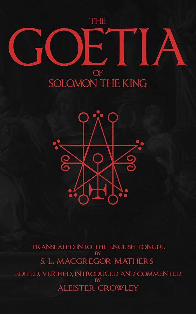 The Goetia of Solomon the King - Kindle edition by Crowley